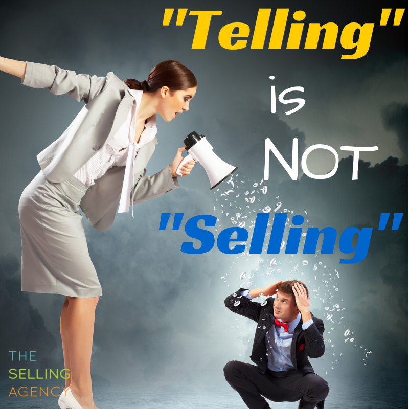 Telling is not selling. but Asking is.