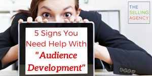 5 signs audience development