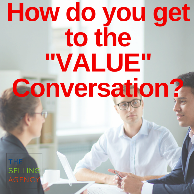 Value Conversations-Customer Value-Small Business-Selling-Sales