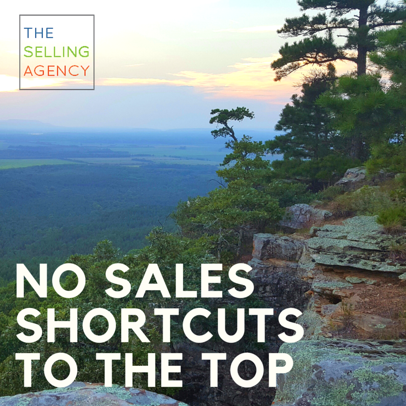 no sales shortcuts to the top, Sales Process, Shortcuts, Value, CEO, Executives, Single Threaded, Advocates, Opportunities, Trail, Success, Switchbacks, Blogs, Inspiration