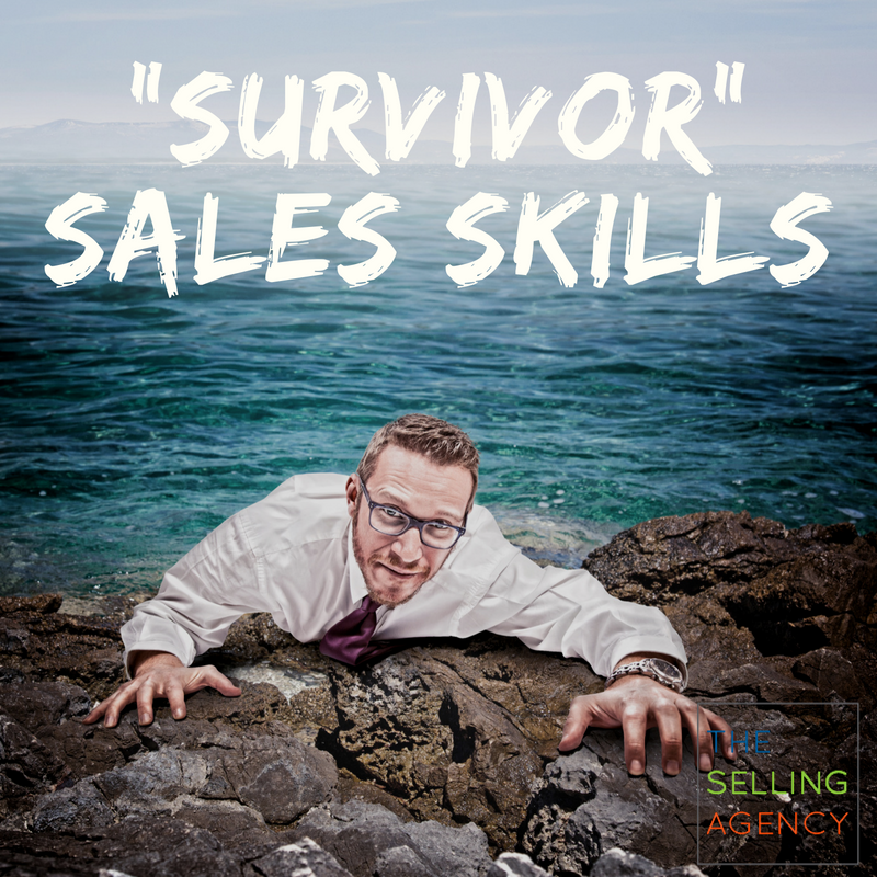Are You A Sales Survivor? Selling, Sales Process, Value, Prospecting, Business Development, Lead Generation, Persistence, Determination, Grit, Sales Survivor, Incumbent, Success