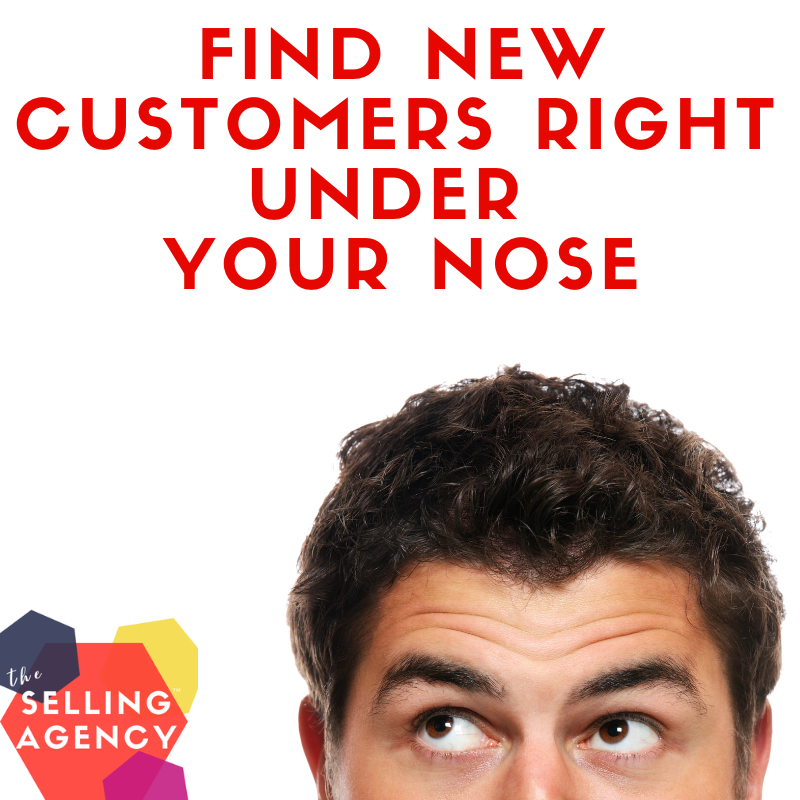 Find customers right under your nose