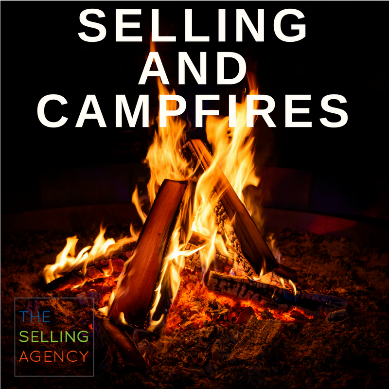 Selling and Campfires-new business development-sales-new sales pros