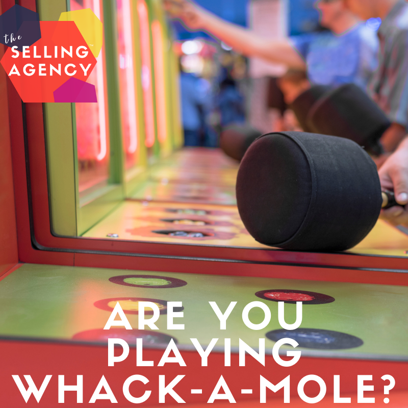 Are you playing BUSINESS WHACK A MOLE?