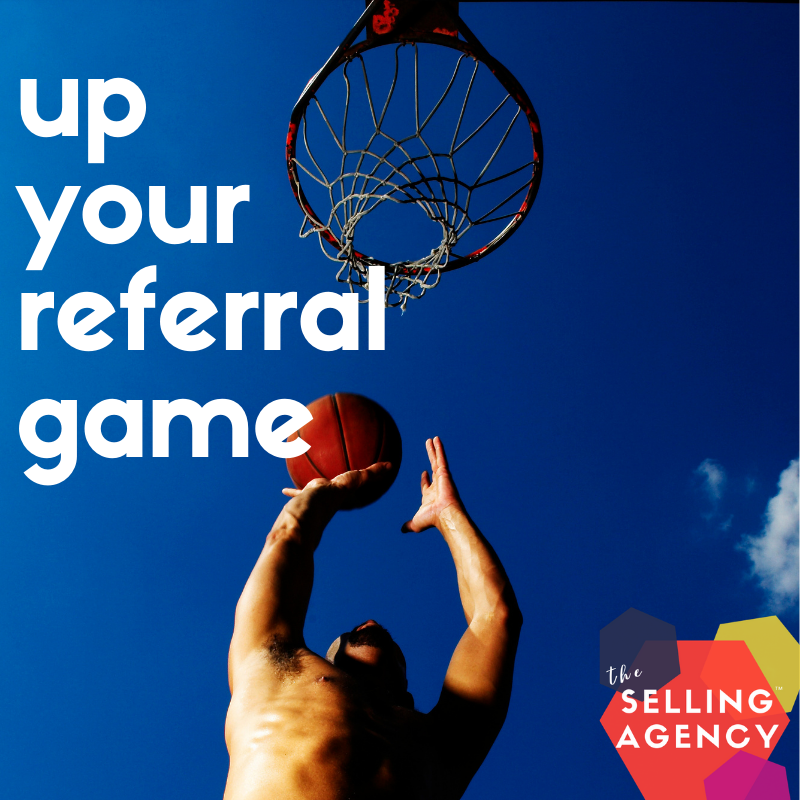 Up your sales referral game