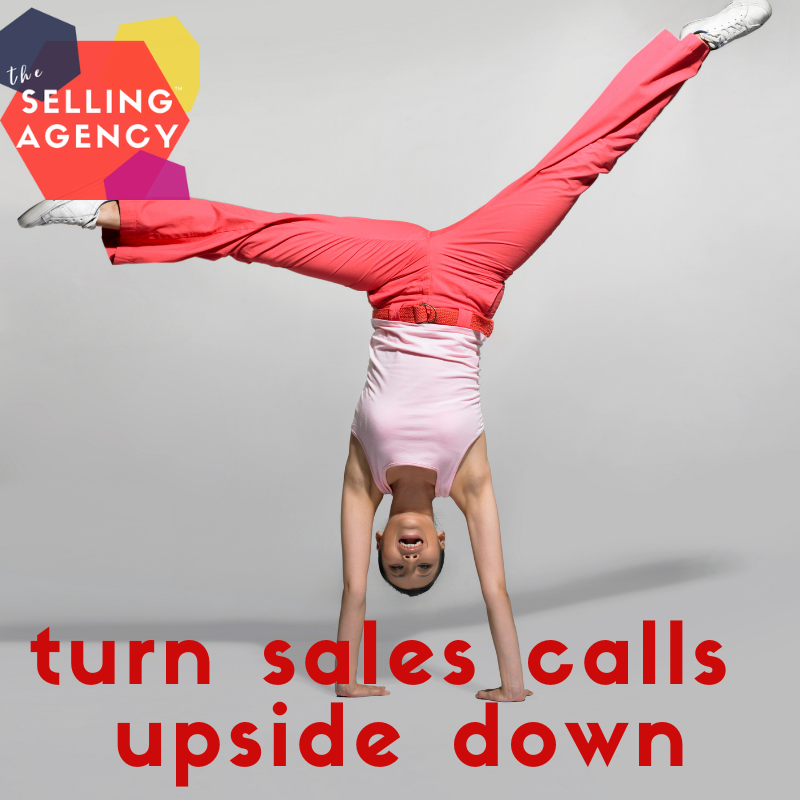 Turn Sales Calls on Their Head